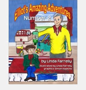Elliot's Amazing Adventures Book Number 2